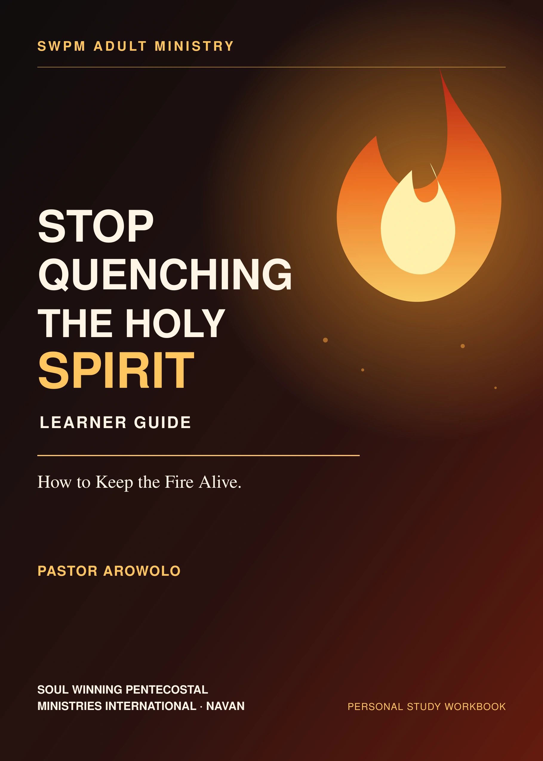 Stop Quenching the Holy Spirit learner guide cover