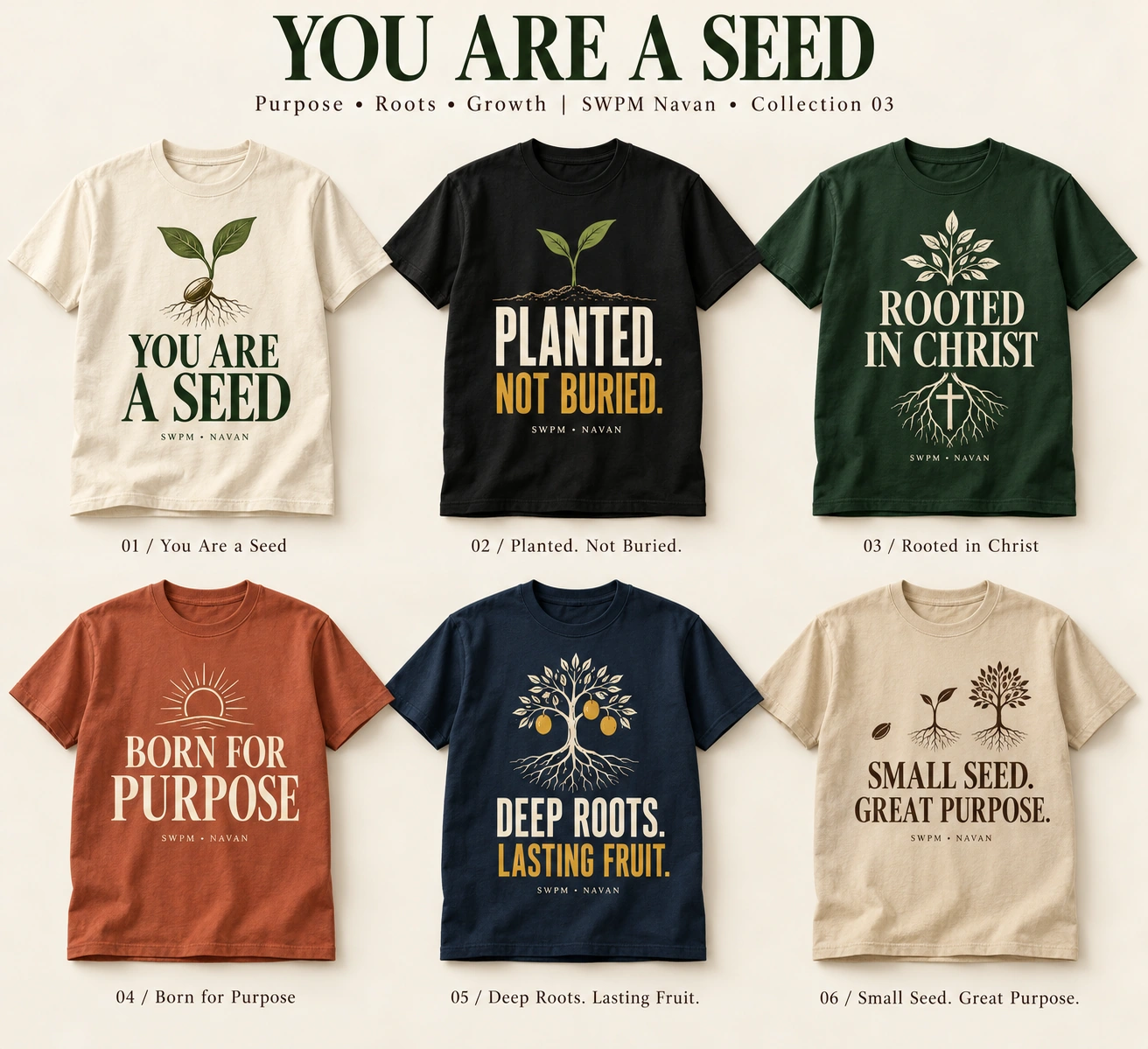 You Are a Seed SWPM Navan You Are a Seed collection T-shirt design